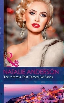 The Mistress That Tamed De Santis