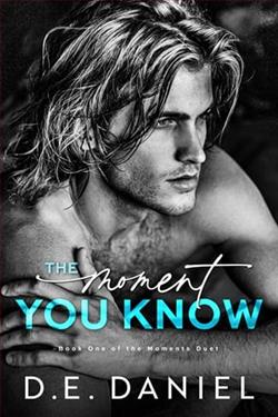 The Moment You Know