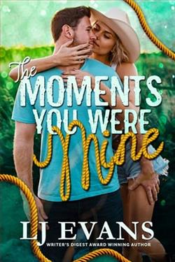 The Moments You Were Mine