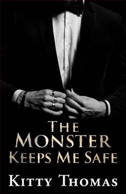 The Monster Keeps Me Safe