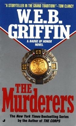 The Murderers (Badge of Honor 6)