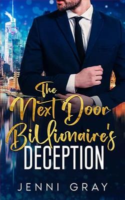 The Next Door Billionaire's Deception