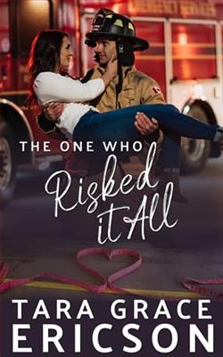 The One Who Risked it All