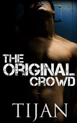 The Original Crowd (A Whole New Crowd 0.50)