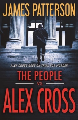 The People vs. Alex Cross (Alex Cross 25)