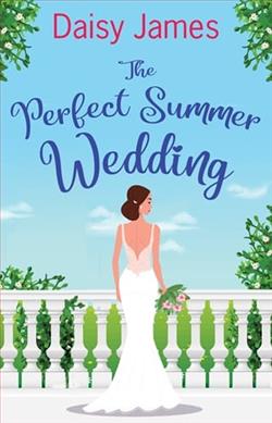 The Perfect Summer Wedding