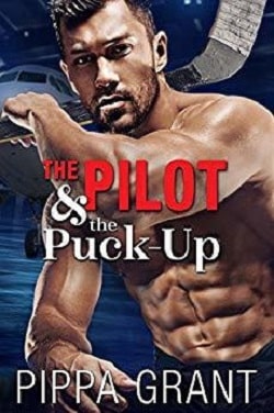 The Pilot & the Puck-Up (The Copper Valley Thrusters 1)