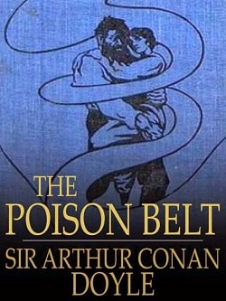 The Poison Belt (Professor Challenger 2)