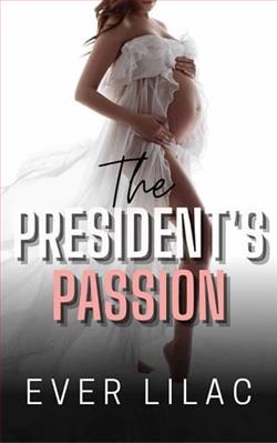 The President's Passion