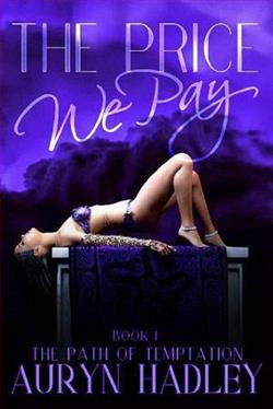 The Price We Pay (The Path of Temptation 1)