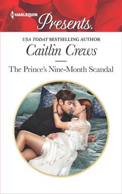 The Prince's Nine-Month Scandal