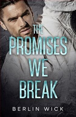 The Promises We Break