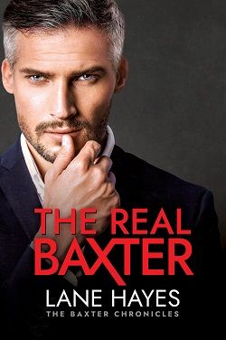 The Real Baxter (The Baxter Chronicles 1)
