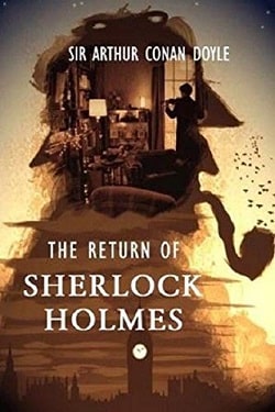 The Return of Sherlock Holmes (Sherlock Holmes 6)