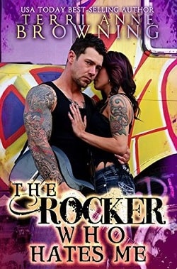 The Rocker Who Hates Me (The Rocker 10)