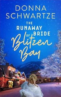 The Runaway Bride of Blitzen Bay (Blitzen Bay)