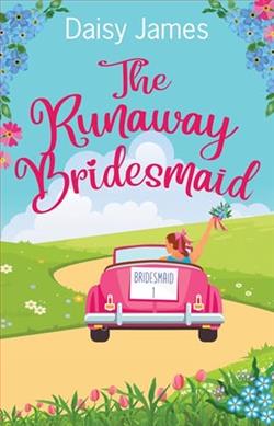 The Runaway Bridesmaid