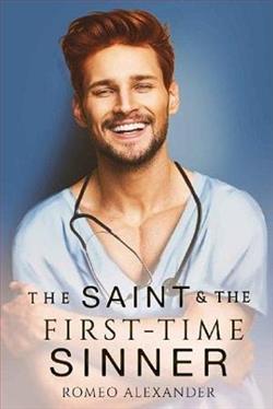 The Saint and the First-Time Sinner