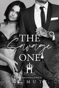 The Savage One (The Hale Mafia 3)