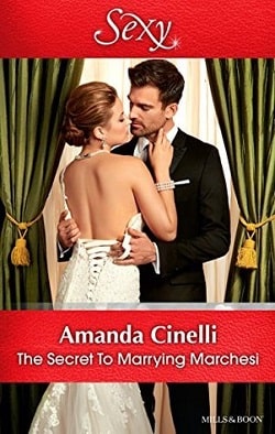 The Secret to Marrying Marchesi