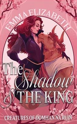 The Shadow & the King