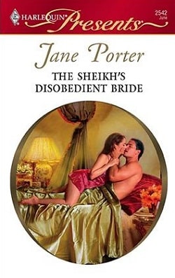 The Sheikh's Disobedient Bride
