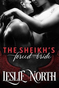 The Sheikh's Forced Bride (Sharjah Sheikhs 1)