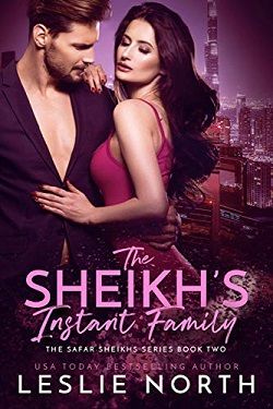 The Sheikh’s Instant Family (The Safar Sheikhs 2)
