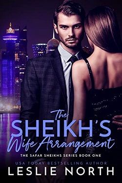 The Sheikh’s Wife Arrangement (The Safar Sheikhs 1)