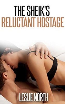 The Sheik's Reluctant Hostage (The Quabeca Sheiks 2)