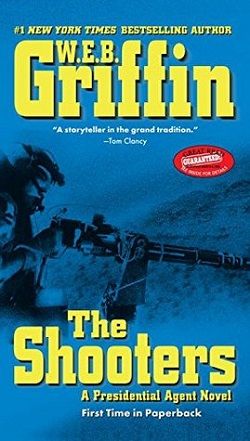 The Shooters (Presidential Agent 4)