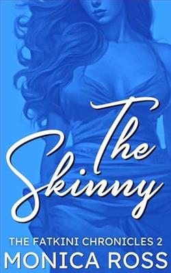 The Skinny