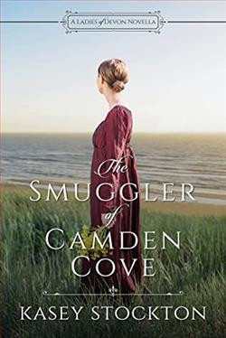 The Smuggler of Camden Cove (Ladies of Devon 5)