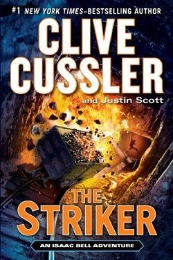 The Striker (Isaac Bell 6)