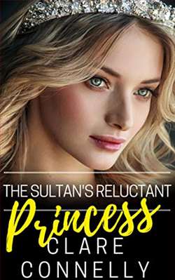 The Sultan's Reluctant Princess