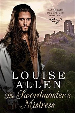 The Swordmaster's Mistress (Dangerous Deceptions 2)