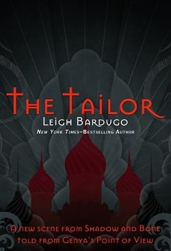 The Tailor (The Grisha 1.50)
