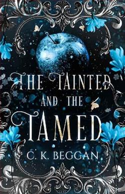 The Tainted and the Tamed