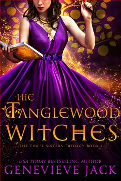 The Tanglewood Witches (The Three Sisters 1)