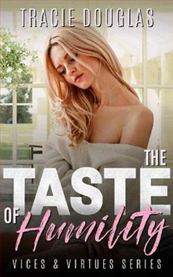 The Taste of Humility