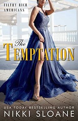 The Temptation (Filthy Rich Americans 5)