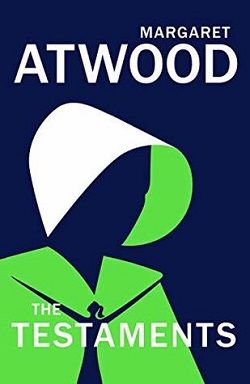 The Testaments (The Handmaid's Tale 2)
