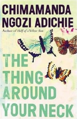 The Thing Around Y our Neck