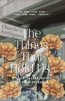 The Things That Hold Us