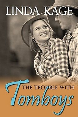 The Trouble With Tomboys (Tommy Creek 1)