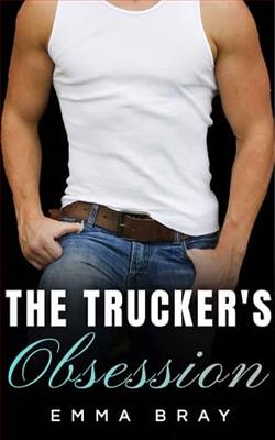 The Trucker's Obsession
