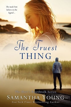 The Truest Thing - Hart's Boardwalk