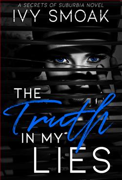 The Truth in My Lies (Secrets of Suburbi 1)