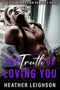 The Truth of Loving You