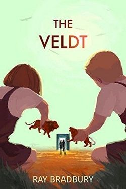 The Veldt